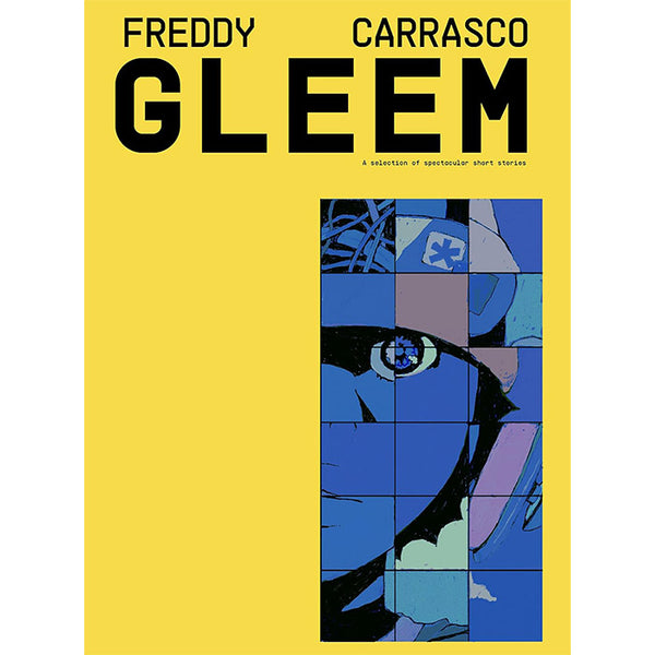 Gleem - Freddy Carrasco
