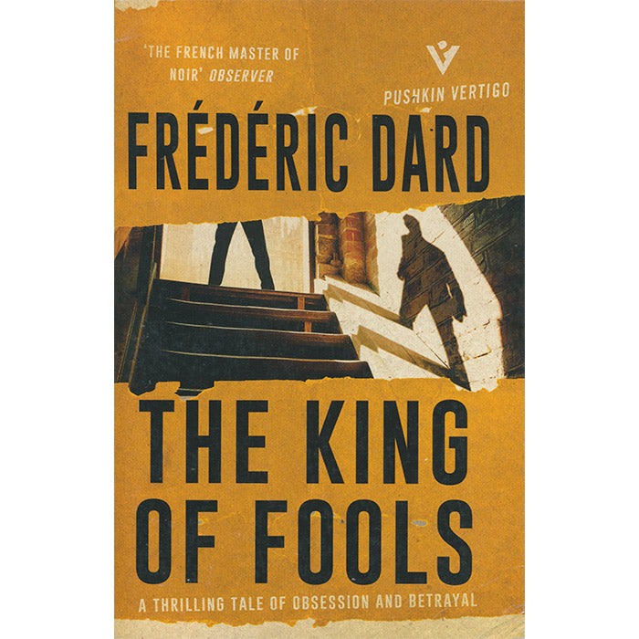 The King of Fools (discounted) - Frederic Dard