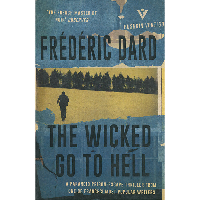 The Wicked Go to Hell (discounted) - Frederic Dard