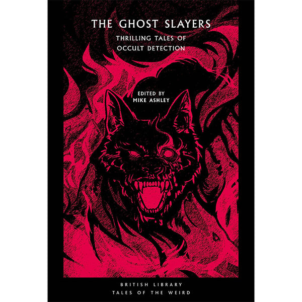 Ghost Slayers - Thrilling Tales of Occult Detection