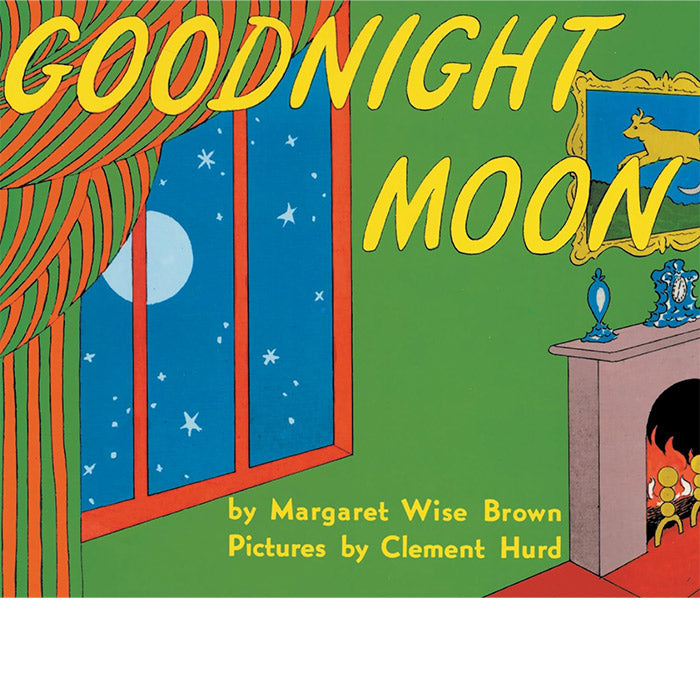 Goodnight Moon - Margaret Wise Brown and Clement Hurd