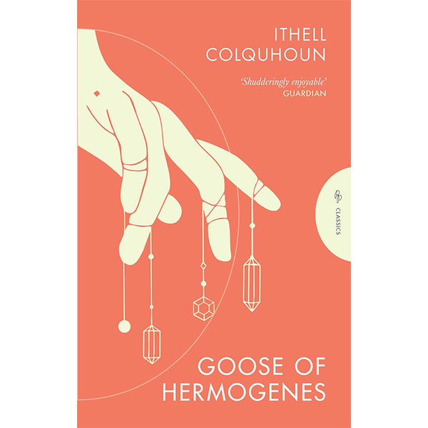 Goose of Hermogenes - Ithell Colquhoun - paperback