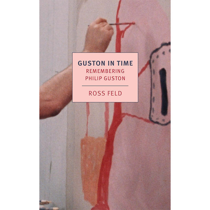 Guston in Time - Remembering Philip Guston