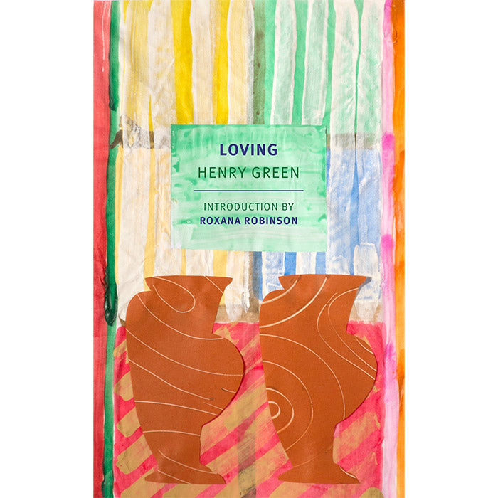Loving (New York Review Books Classics)