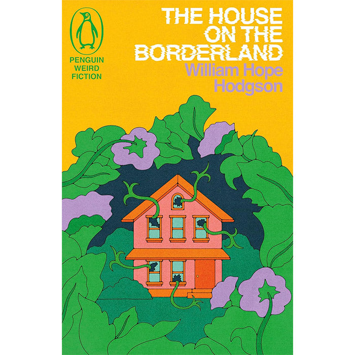 The House on the Borderland William Hope Hodgson 50 Watts Books