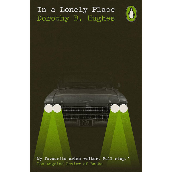 In a Lonely Place - Dorothy B. Hughes