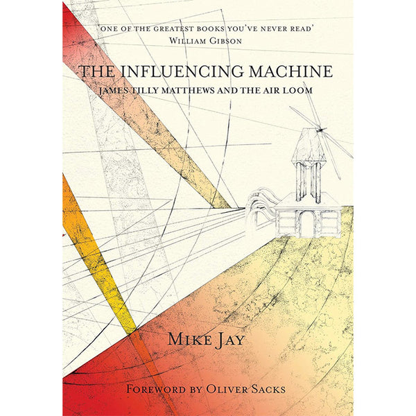 The Influencing Machine (discounted) - Mike Jay