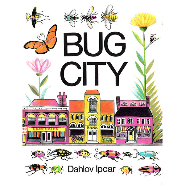 Bug City (light wear) - Dahlov Ipcar