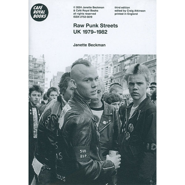 Raw Punk Streets UK 1979-1982 - Janette Beckman