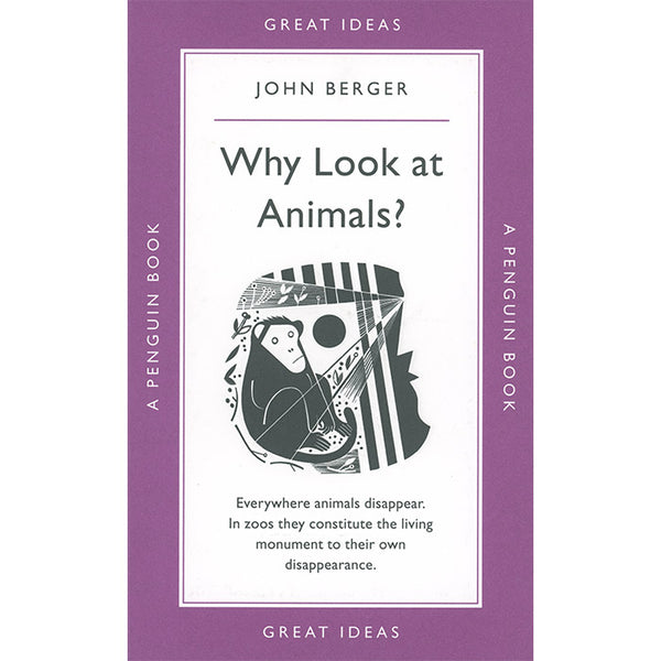 Why Look at Animals? - John Berger