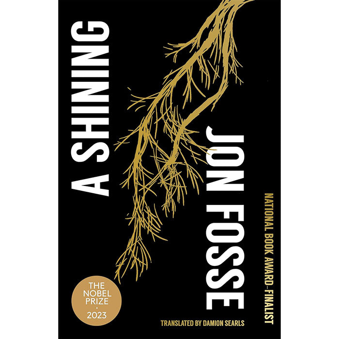 A Shining - Jon Fosse