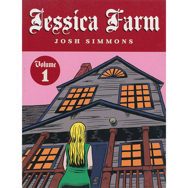 Jessica Farm vol. 1 (discounted) - Josh Simmons