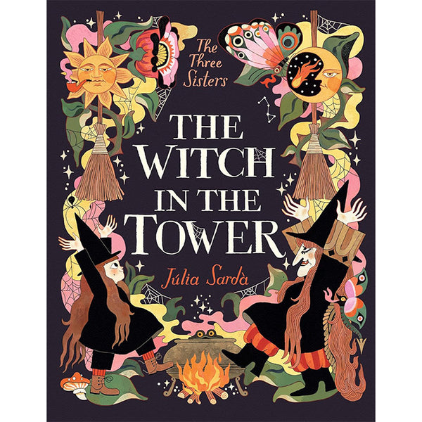 The Witch in the Tower - Julia Sarda