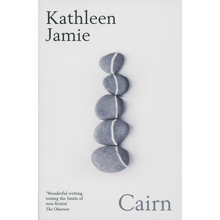 Cairn - Kathleen Jamie