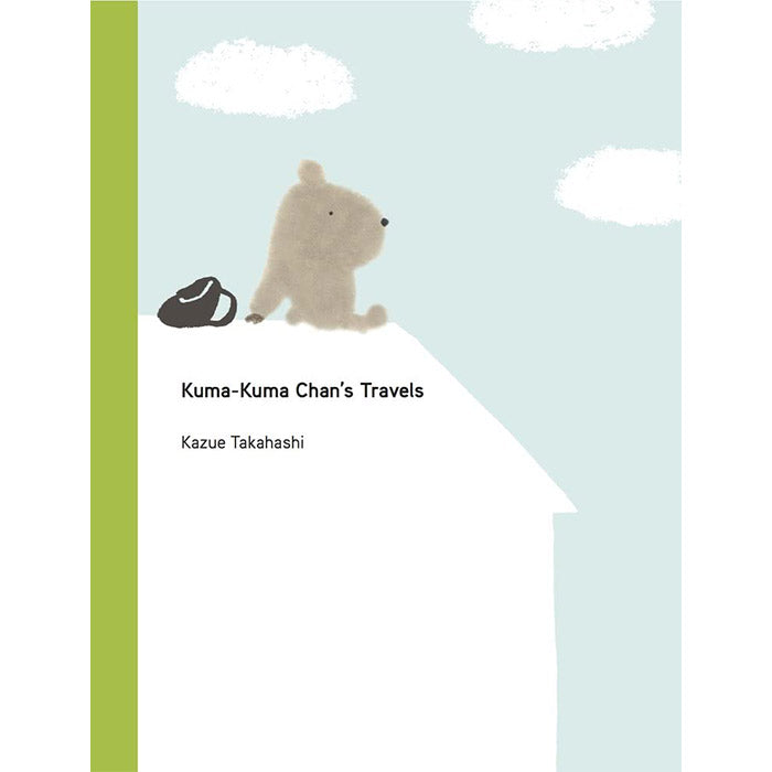 Kuma-Kuma Chan's Travels - Kazue Takahashi