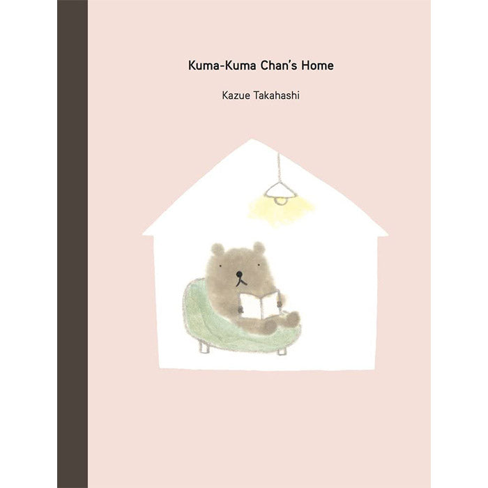 Kuma-Kuma Chan's Home picture book by Kazue Takahashi