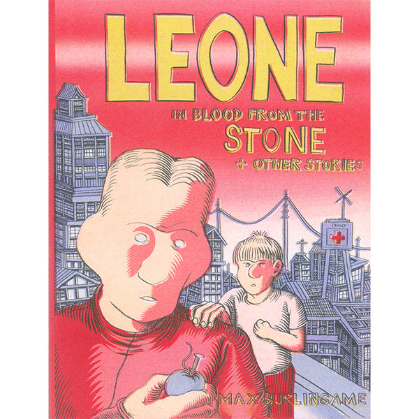 Leone in "Blood from the Stone" and Other Stories - Max Burlingame