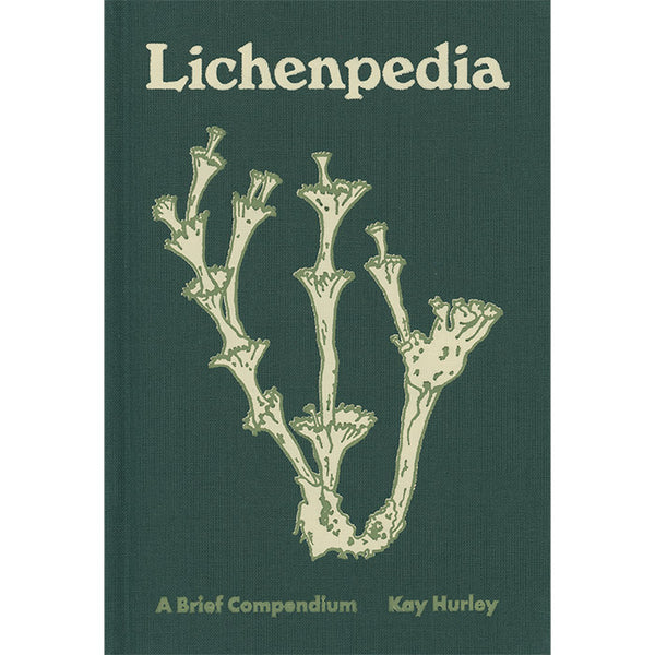 Lichenpedia - A Brief Compendium - Kay Hurley