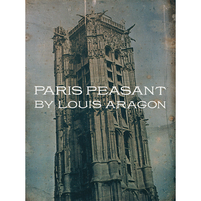 Paris Peasant - Louis Aragon