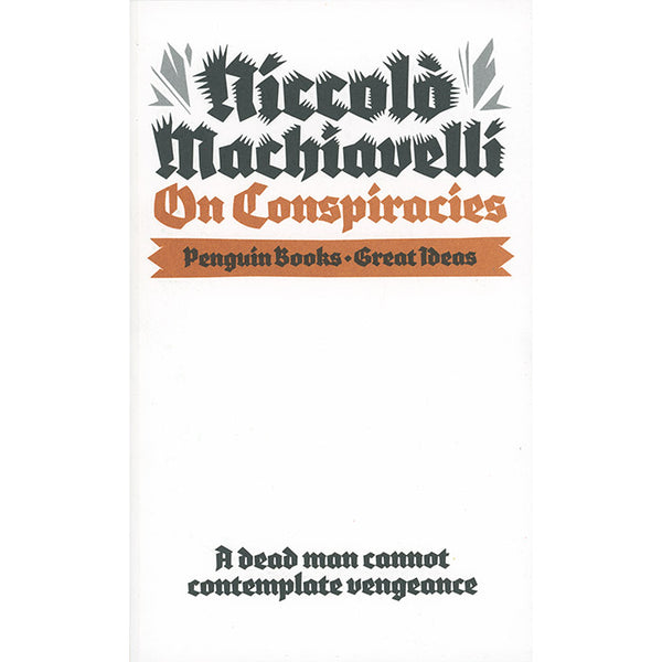 On Conspiracies - Nicolo Machiavelli