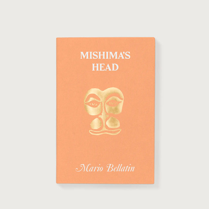 Mishima's Head - Mario Bellatin (Hanuman series 3)