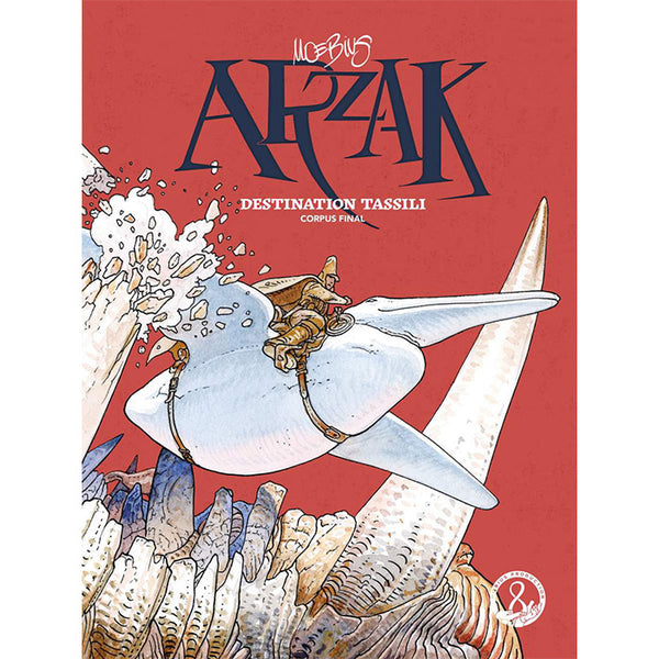 Arzak - Destination Tassili - Corpus Final – 50 Watts Books