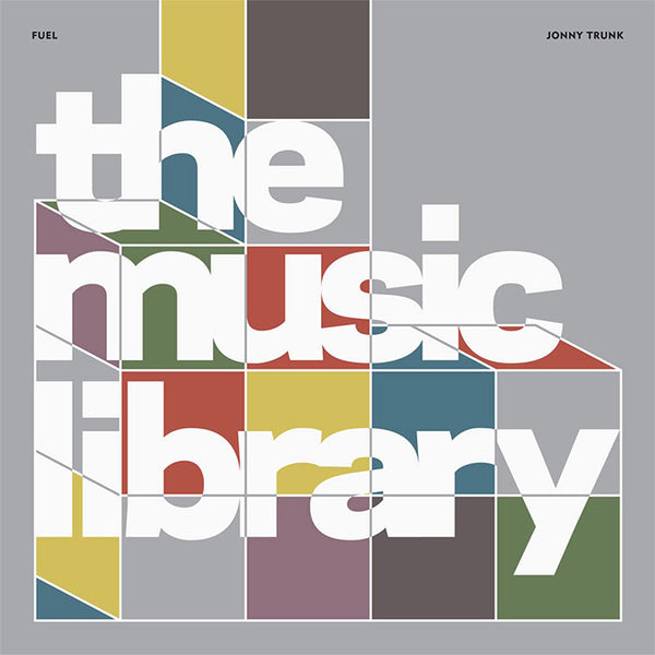 The Music Library - Revised and Expanded Edition - Jonny Trunk