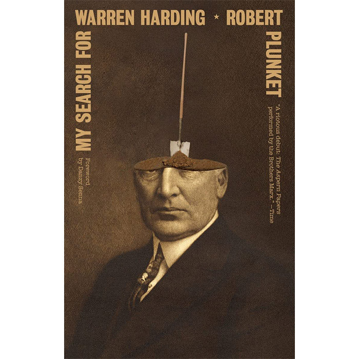 My Search for Warren Harding - Robert Plunket