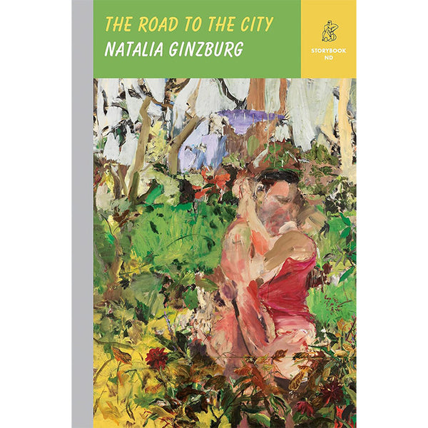The Road to the City - Natalia Ginzburg