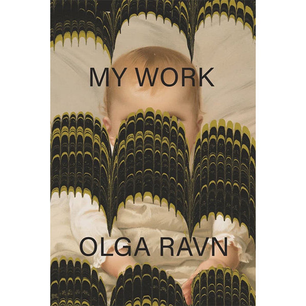 My Work (light wear) - Olga Ravn
