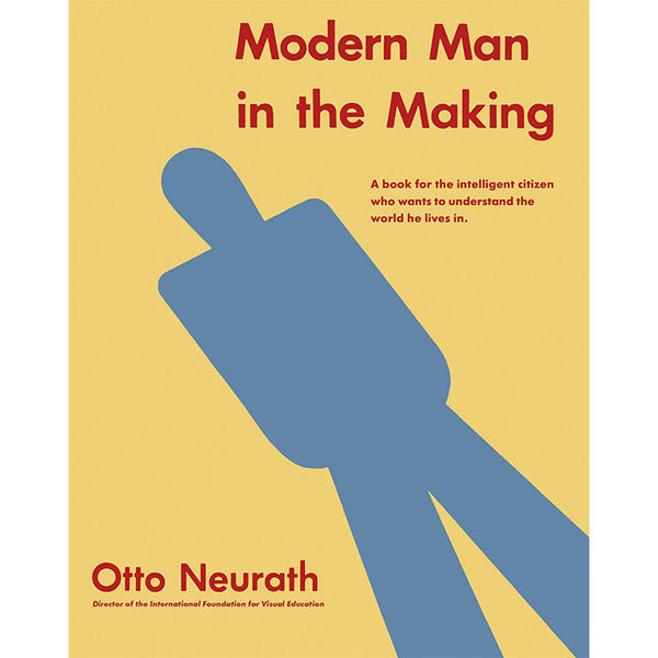 Modern Man in the Making by Otto Neurath – 50 Watts Books