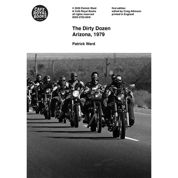 The Dirty Dozen Arizona, 1979 - Patrick Ward