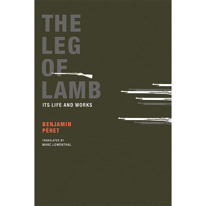 The Leg of Lamb - Benjamin Peret