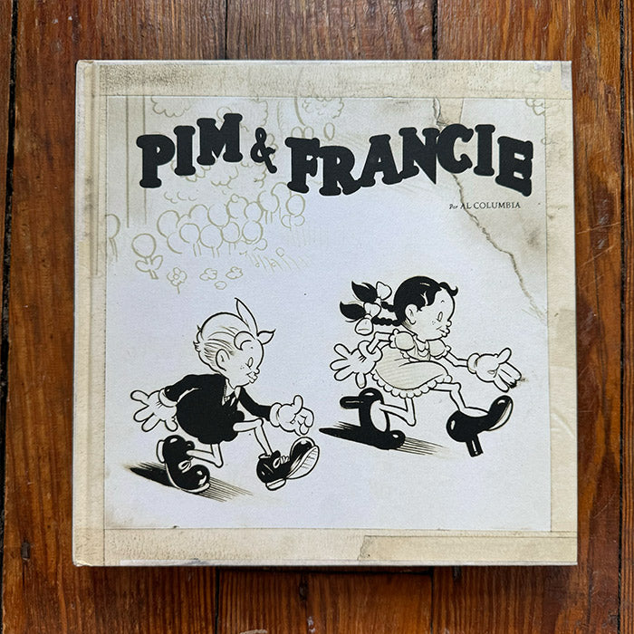 Pim and Francie (French edition) - Al Columbia