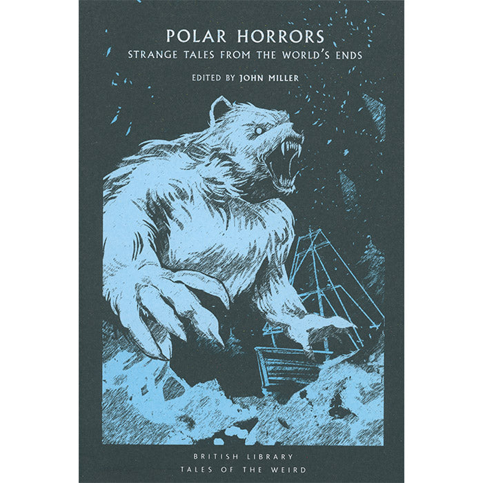 Polar Horrors - Strange Tales from the World's Ends