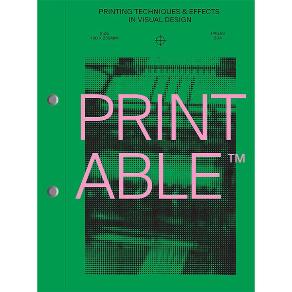 Printable - Printing Techniques and Effects in Visual Design