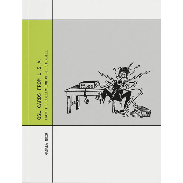 QSL Cards from U.S.A. - book by Jason Sturgill | Masala Noir – 50