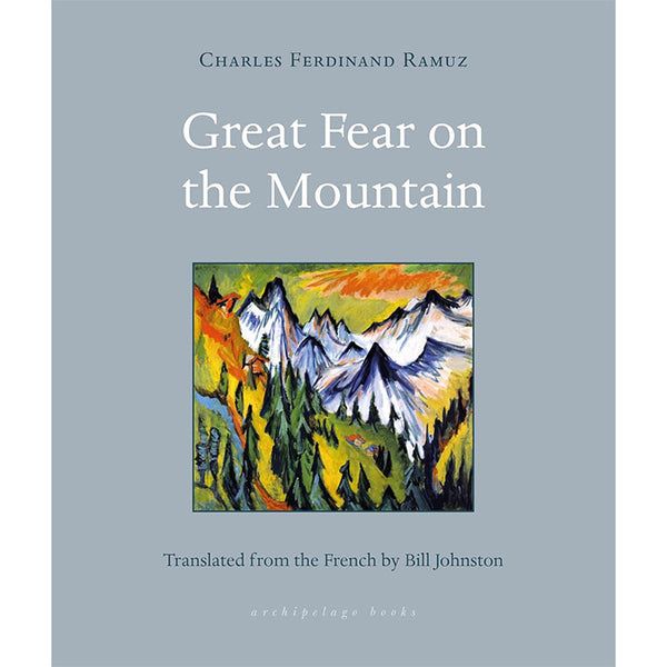 Great Fear on the Mountain - Charles Ferdinand Ramuz