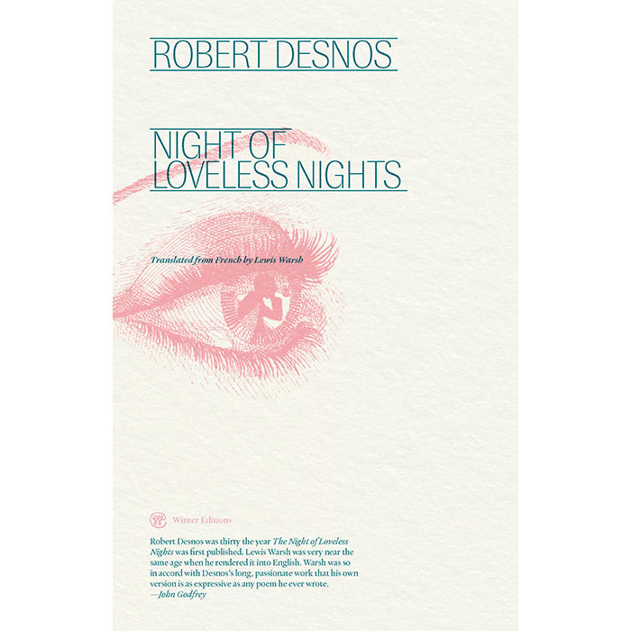 Night of Loveless Nights - Robert Desnos
