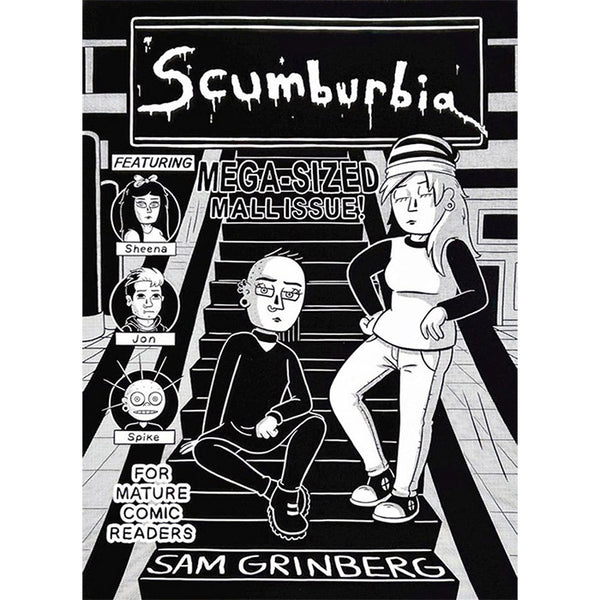 Scumburbia - Mega Sized Mall Issue - Sam Grinberg