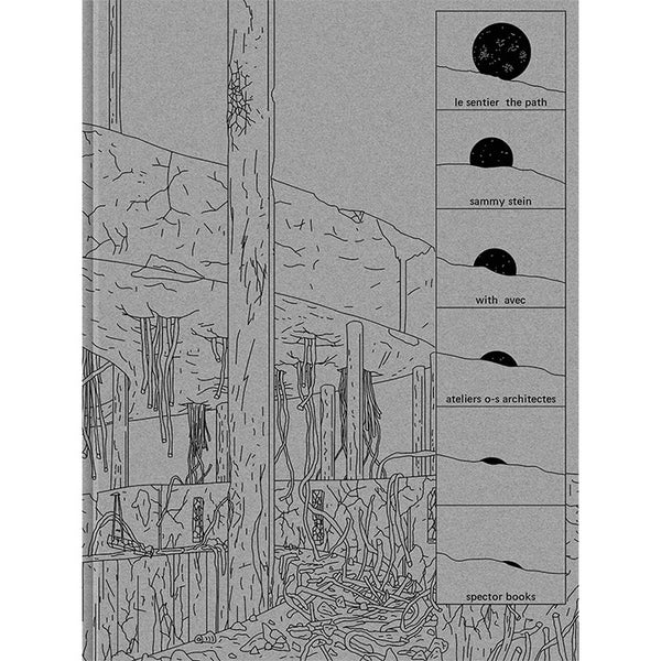 The Path - Sammy Stein - With Ateliers O-S Architectes