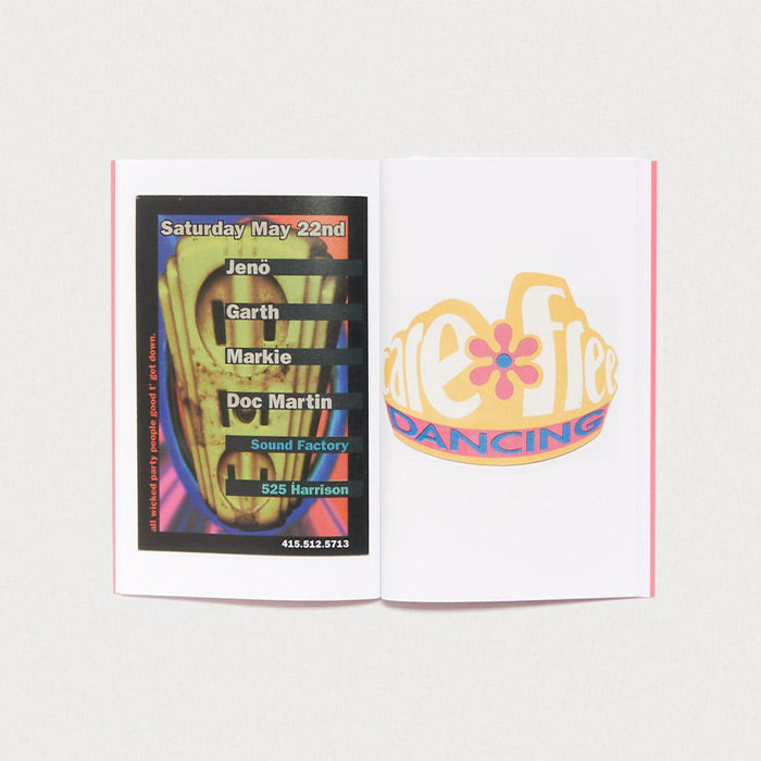 San Francisco Rave Flyers 1991-1993 Volume 2