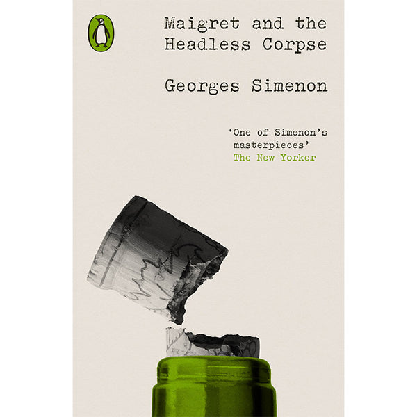 Maigret and the Headless Corpse (light wear) - Georges Simenon