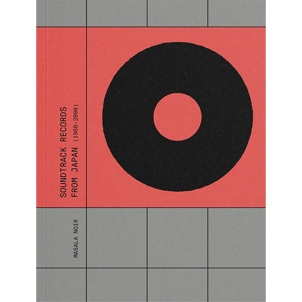 Soundtrack Records from Japan | book from Masala Noir – 50 Watts Books