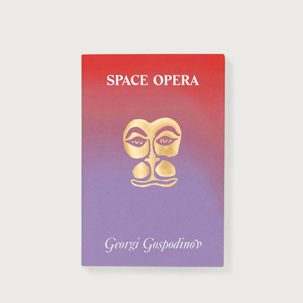 Space Opera - Georgi Gospodinov (Hanuman series 3)