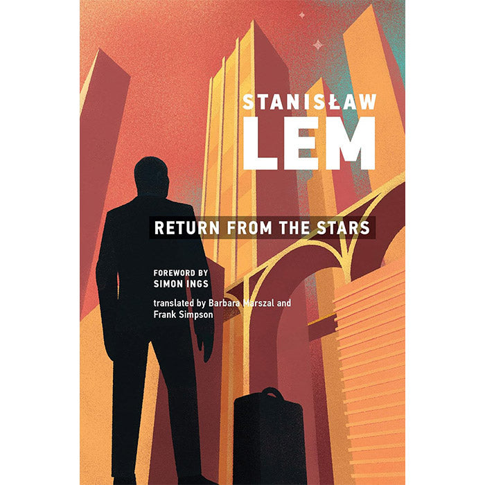 Return from the Stars - Stanislaw Lem