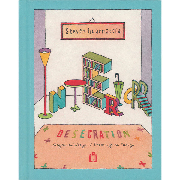 Interior Desecration - Steven Guarnaccia