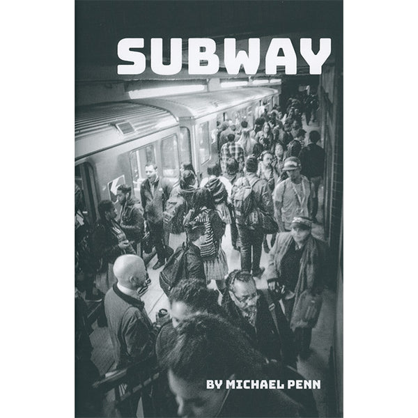 Subway 2014-2017 - Michael Penn