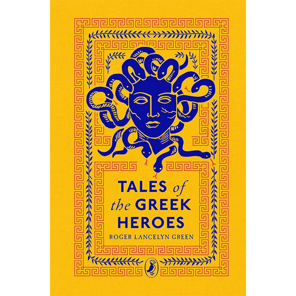 Tales of the Greek Heroes | Puffin Clothbound Classics – 50 Watts