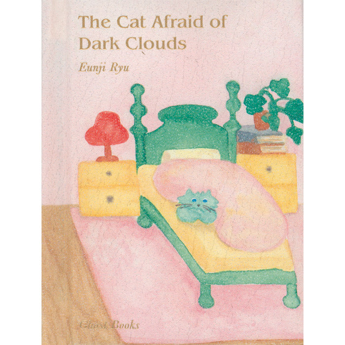The Cat Afraid of Dark Clouds - Eunji Ryu – 50 Watts Books